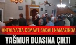 Gazipaşa’da Cemaat Yağmur Duasında Buluştu