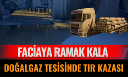 Isparta'da Doğalgaz Tesisinde Tır Kazası