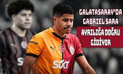Gabriel Sara İçin Galatasaray’da Ayrılık İhtimali Güçleniyor