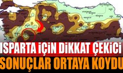 Isparta için dikkat çekici sonuçlar ortaya koydu