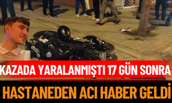 Kazada Yaralanmıştı 17 Gün Sonra Hastaneden Acı Haber Geldi