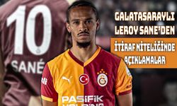 Leroy Sane’den Galatasaray ve Türkiye İtirafı!