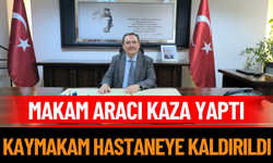 Makam Aracı Kaza Yaptı: Kaymakam Hastaneye Kaldırıldı
