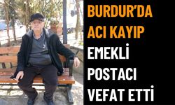 Burdur'da Acı Kayıp: Gözyaşlarıyla Uğurlandı