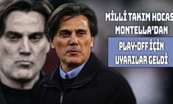Montella’dan Play-Off Öncesi Uyarı