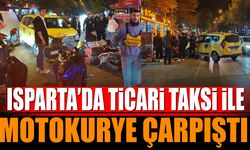 Isparta'da motokurye ile ticari taksi çarpıştı