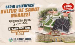 Serik’te Kültür ve Sanat Merkezi Açılıyor