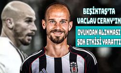 Beşiktaş’ta Vaclav Cerny Kararı Tartışma Yarattı