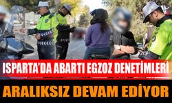 Isparta’da abartı egzoz denetimleri aralıksız devam ediyor