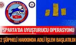 Isparta’da Uy*şturucu Operasyonu: 2 Şüpheli Hakkında Adli İşlem Başlatıldı