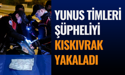 Isparta'da Yunus Timleri Şüpheliyi Kıskıvrak Yakaladı!