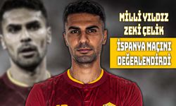 Milli Oyuncu Zeki Çelik’in İspanya Mesajı