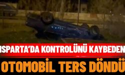Isparta’da kontrolünü kaybeden otomobil ters döndü