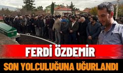 Ferdi Özdemir toprağa verildi