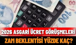 2026 asgari ücret görüşmeleri: Zam beklentisi yüzde kaç?