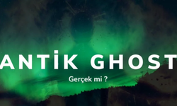 Antik Ghost Gerçek mi? Binlerce Yıllık Gizem Yeniden Gündemde!