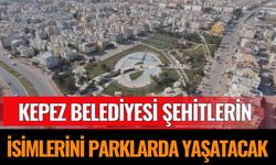Kepez Belediyesi Şehitlerin İsimlerini Parklarda Yaşatacak
