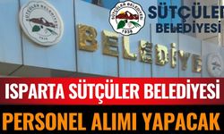 Sütçüler Belediyesi Personel Alımı Yapacak