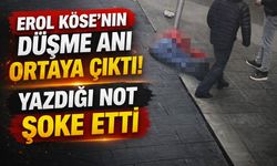 Erol Köse'nin düşme anı videosu ortaya çıktı! İşte Yürek Yakan O Görüntüler