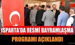 Isparta’da Resmi Bayramlaşma Programı Açıklandı