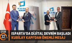 Isparta'da Dijital Devrim Başladı