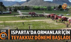 Ispartada Orman Yangınları İçin Kritik Dönem Başladı