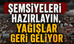 Meteorolojiden yeni uyarı var! Şemsiyeleri hazırlayın