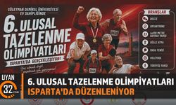 6. Ulusal Tazelenme Olimpiyatları Isparta'da Düzenleniyor