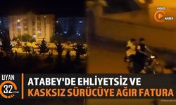 Atabey'de Ehliyetsiz ve Kasksız Sürücüye Ağır Fatura