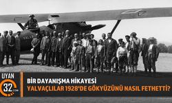 Yalvaçlılar 1928'de Gökyüzünü Nasıl Fethetti? Bir Dayanışma Efsanesi