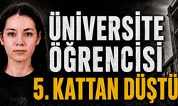 Üniversite öğrencisi yurdun 5. katından düştü