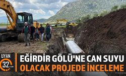Eğirdir Gölü'ne Can Suyu Olacak Projede İnceleme