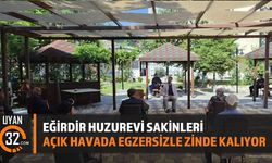 Eğirdir Huzurevi Sakinleri Açık Havada Egzersizle Zinde Kalıyor