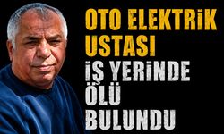 Oto elektrik ustası iş yerinde ölü bulundu