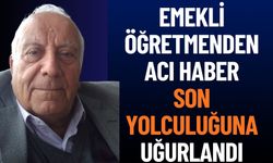 Emekli Öğretmen Durmuş Kırkar Hayatını Kaybetti