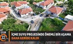 İçme Suyu Projesinde Önemli Bir Aşama Daha Geride Kaldı
