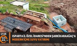 Isparta İl Özel İdaresi'nden Şarkikaraağaç'a Modern İçme Suyu Yatırımı