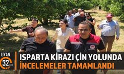 Isparta Kirazı Çin Yolunda, İncelemeler Tamamlandı