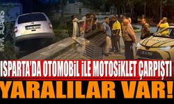 Isparta'da Otomobil ve Motosiklet Çarpıştı: Yaralılar Hastaneye Kaldırıldı
