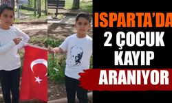 Isparta'da 2 Çocuk Kayıp: Aile Yardım Bekliyor