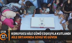 Isparta'da Koruyucu Aile Günü Coşkuyla Kutlandı