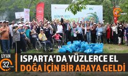 Isparta'da Yüzlerce El Doğa İçin Bir Araya Geldi