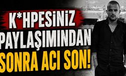 “Kahp*siniz” Paylaşımından Sonra Acı Son