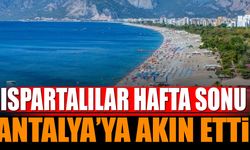 Ispartalılar Hafta Sonu Antalya’ya Akın Etti
