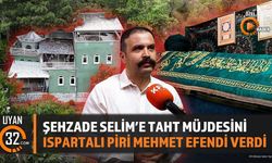 Isparta'nın Manevi Hafızası Piri Mehmet Efendi