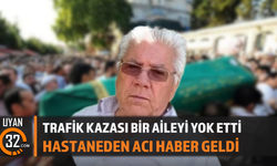 Trafik Kazası Bir Aileyi Yok Etti Hastaneden Acı Haber Geldi