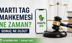 Martı TAG Mahkemesi Ne Zaman? Son Durum Ne, Karar Çıktı mı?