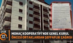Mohaç Kooperatifi’nde Genel Kurul Öncesi Ortaklardan Şeffaflık Çağrısı