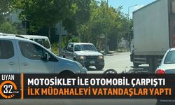 Motosiklet İle Otomobil Çarpıştı İlk Müdahaleyi Vatandaşlar Yaptı
