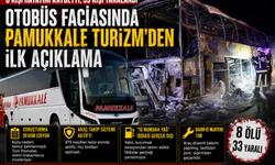 Otobüs Faciasında Pamukkale Turizm’den İlk Açıklama